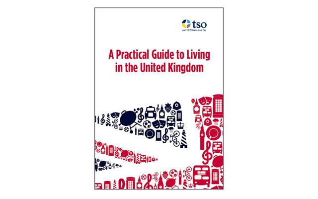 A Practical Guide to Living in the United Kingdom